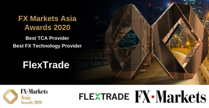 FlexTrade Honored with Two Awards at FX Markets Asia Awards 2020