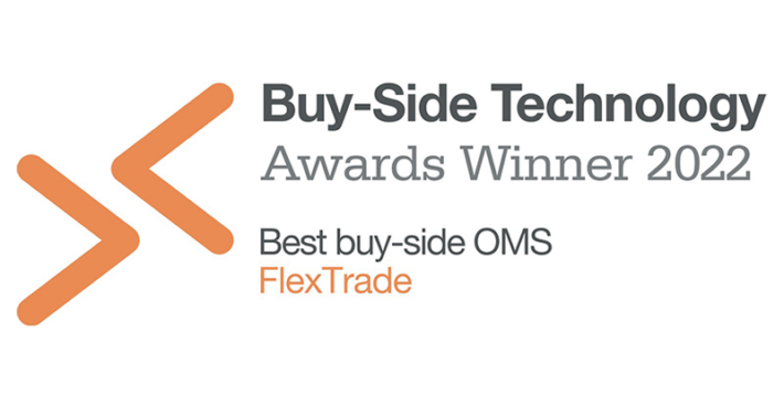 FlexTrade Wins ‘Best Buy-Side OMS’ at the 2022 WatersTechnology Buy-Side Technology Awards